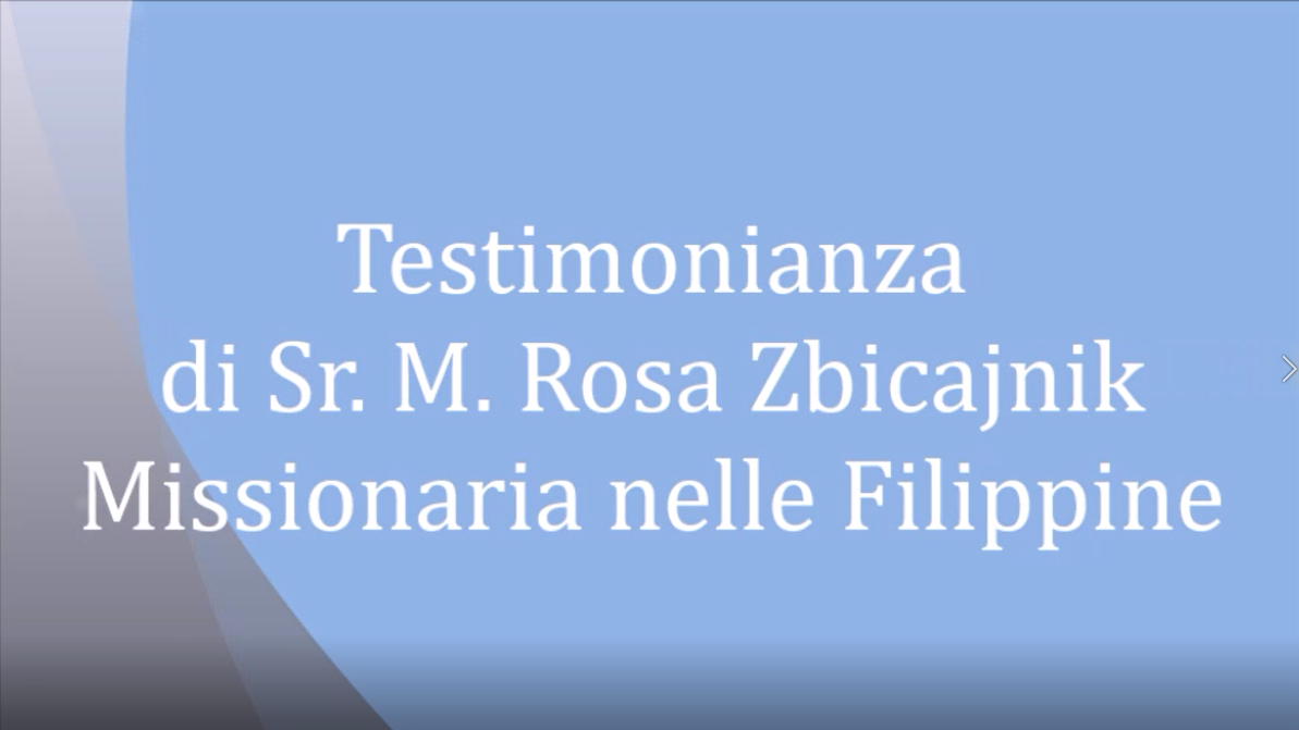 Testimoninaza Sr. M. Rosa  - Filippine