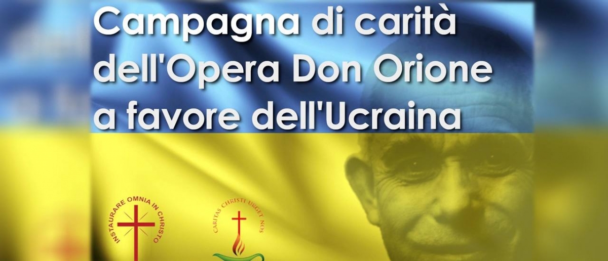 L’Opera Don Orione in aiuto alle comunità orionine in Ucraina