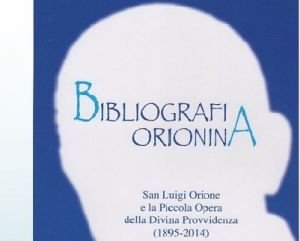 DON ORIONE: Il volume della Bibliografia Orionina aggiornato al 2015.